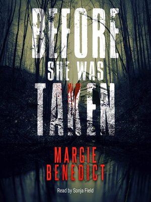 cover image of Before She Was Taken
